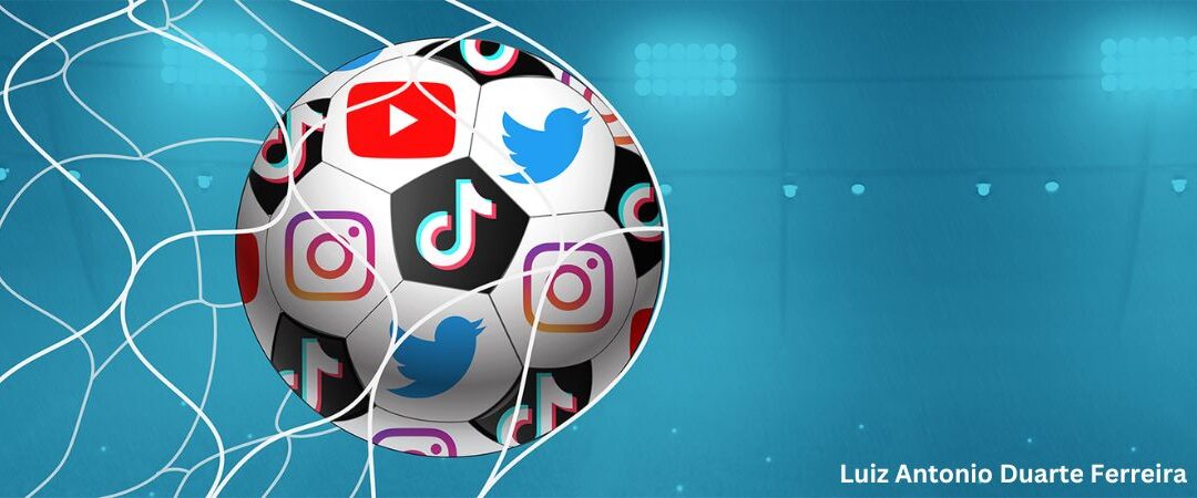 Redes sociais no branding dos clubes de futebol com Luiz Antonio Duarte Ferreira Polícia Federal